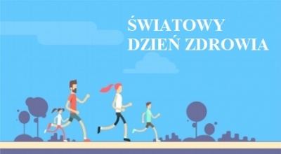 Światowy Dzień Zdrowia 2019
